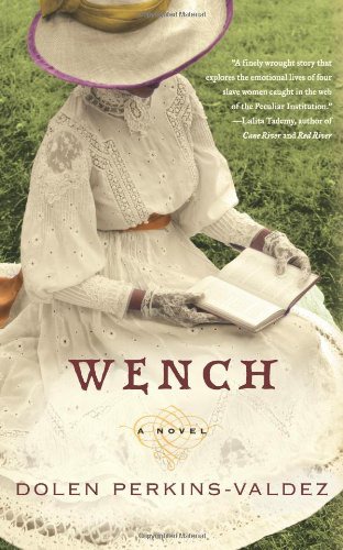 Wench: a novel